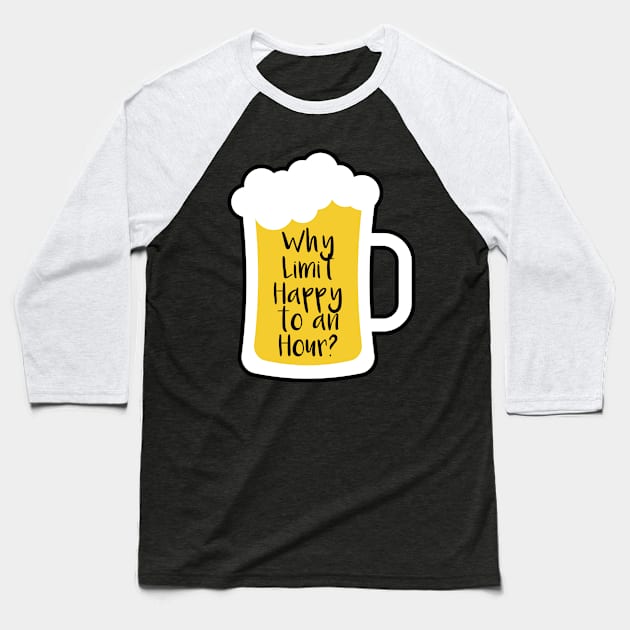 Beer Happy Hour Baseball T-Shirt by oddmatter